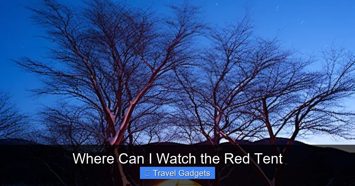 Where Can I Watch the Red Tent