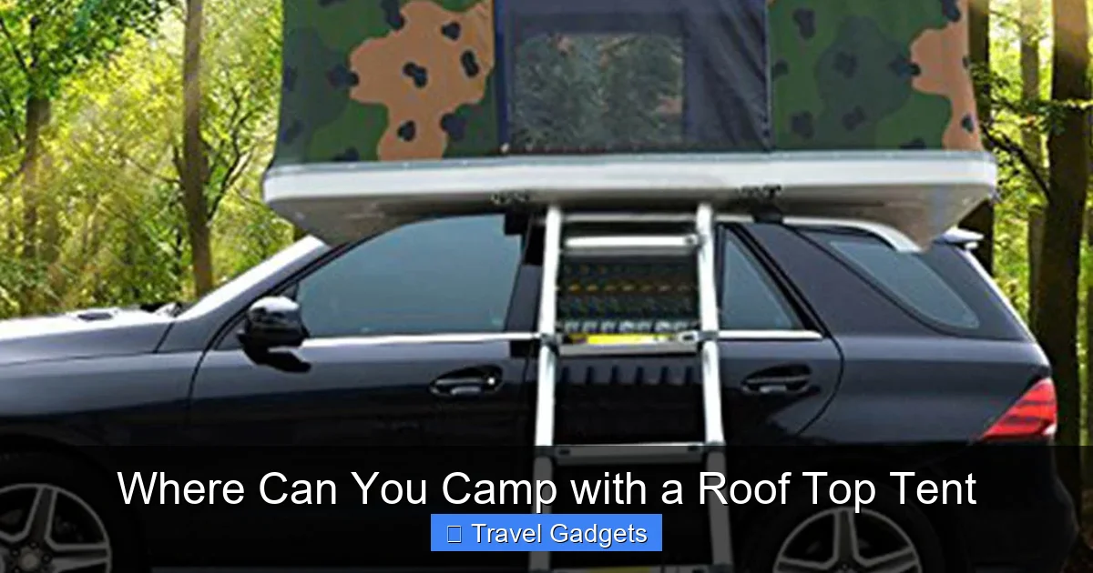 Where Can You Camp with a Roof Top Tent