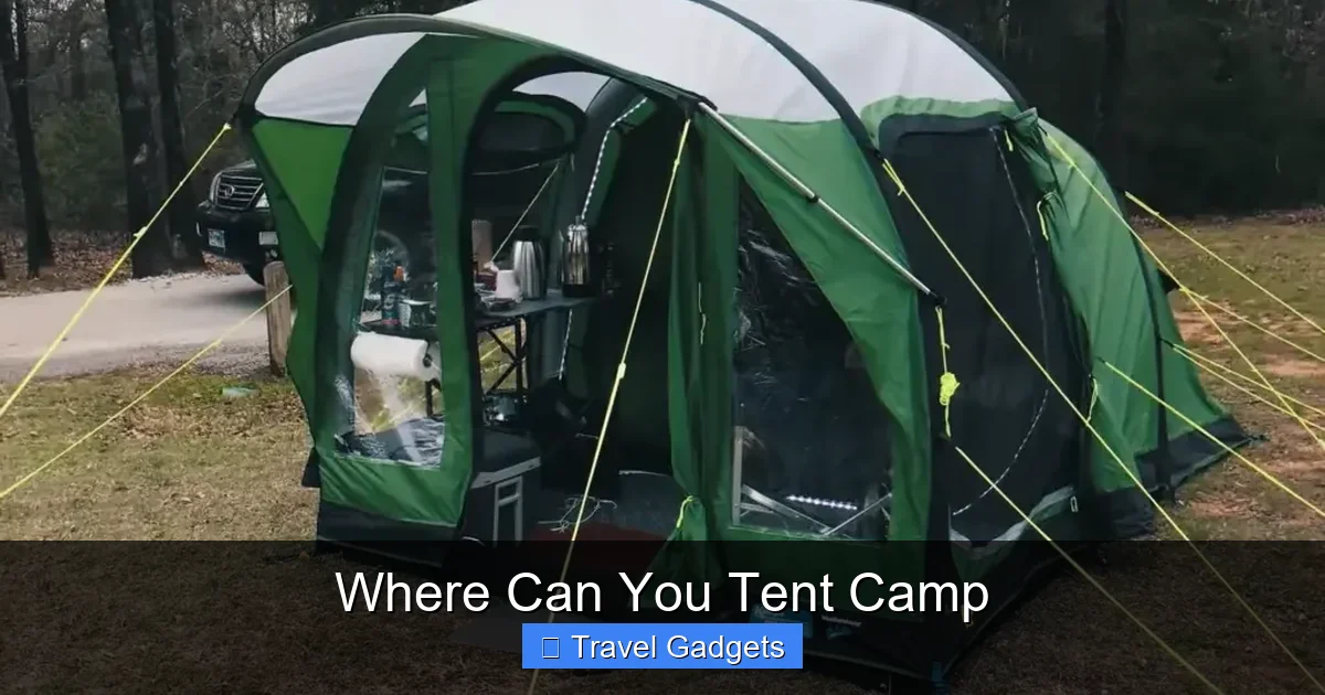 Where Can You Tent Camp