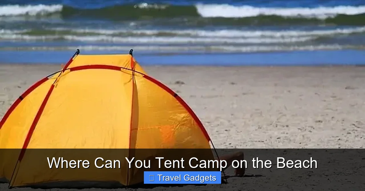 Where Can You Tent Camp on the Beach