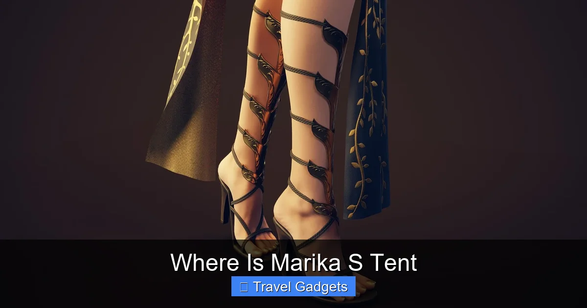Where Is Marika S Tent