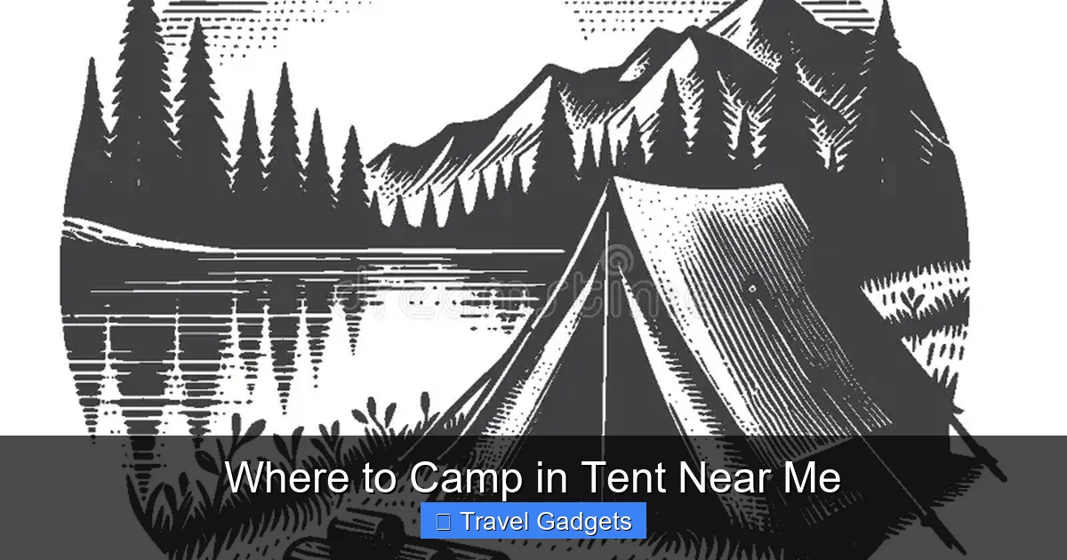 Where to Camp in Tent Near Me