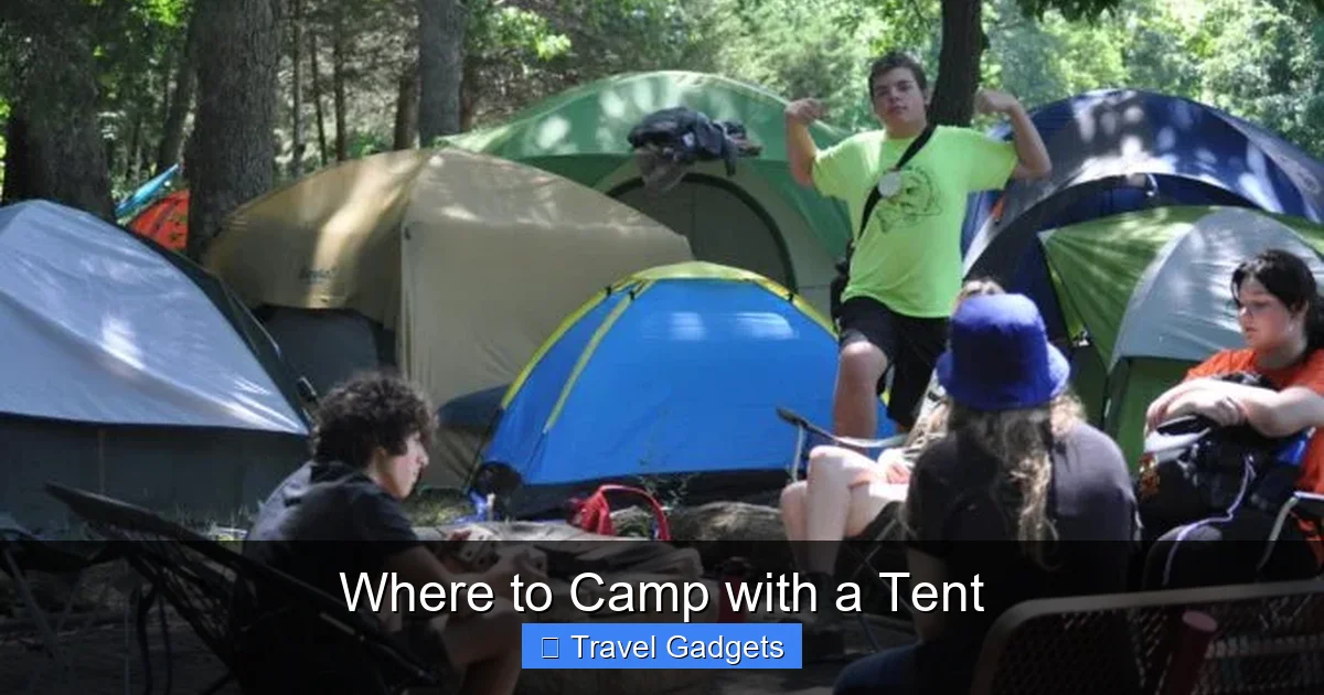Where to Camp with a Tent
