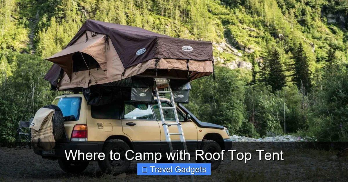 Where to Camp with Roof Top Tent