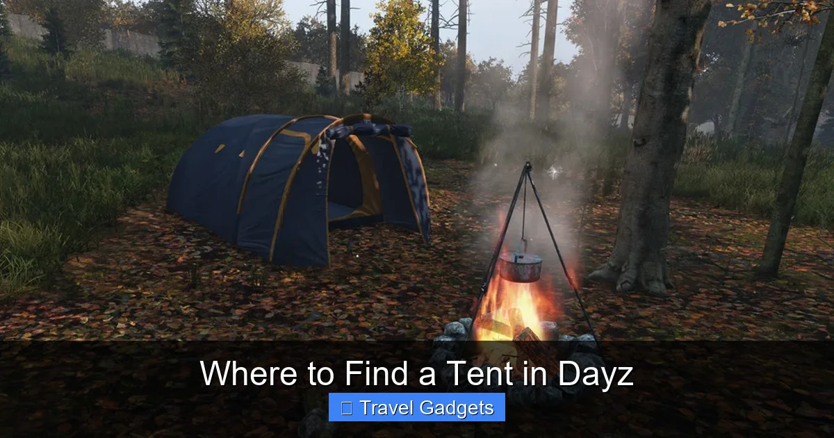 Where to Find a Tent in Dayz
