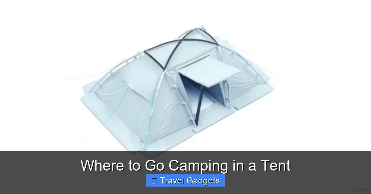 Where to Go Camping in a Tent