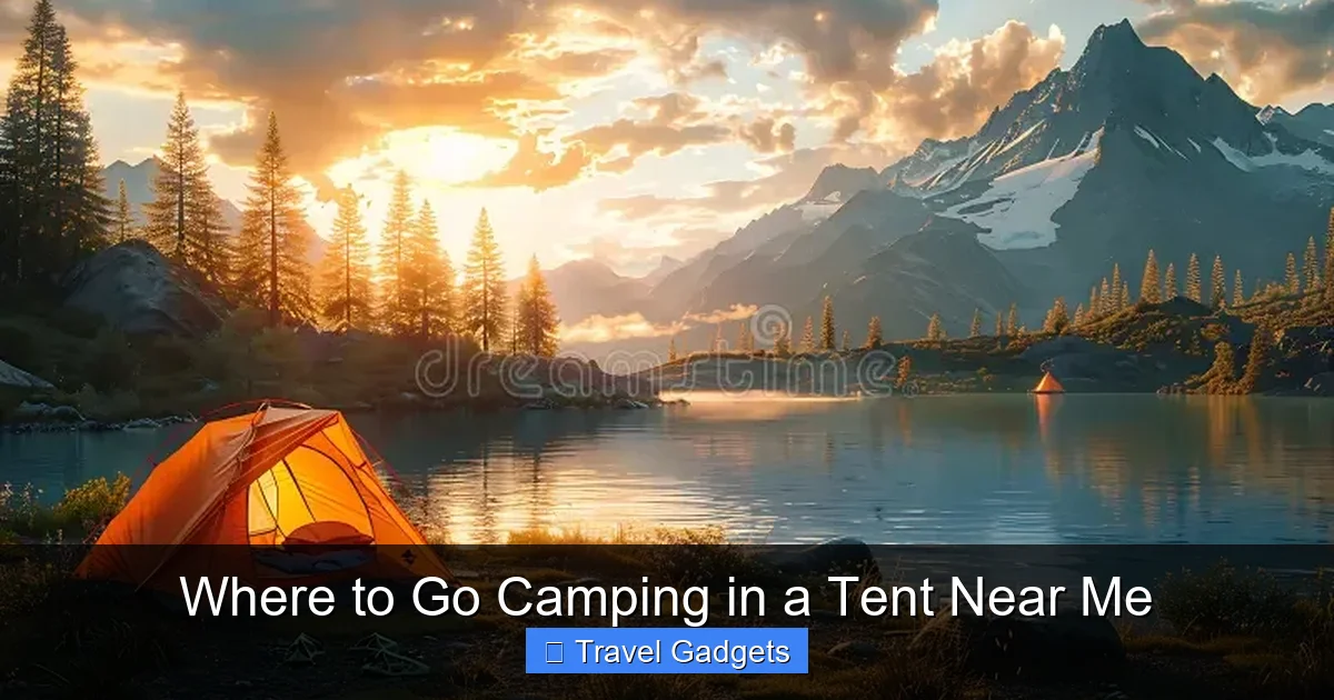 Where to Go Camping in a Tent Near Me