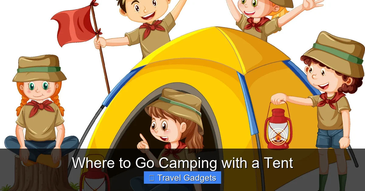 Where to Go Camping with a Tent