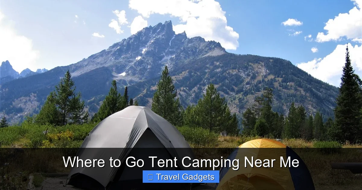 Where to Go Tent Camping Near Me