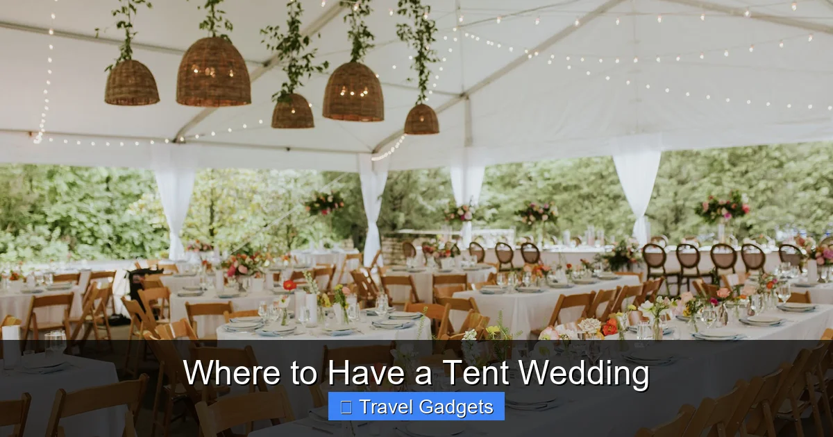 Where to Have a Tent Wedding