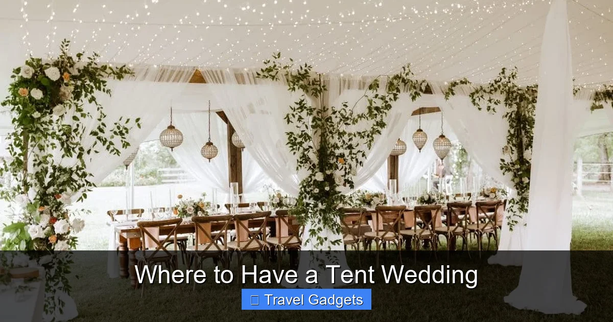 Where to Have a Tent Wedding