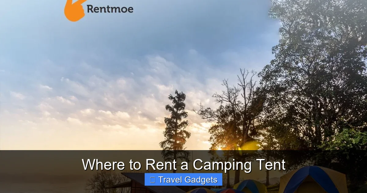 Where to Rent a Camping Tent