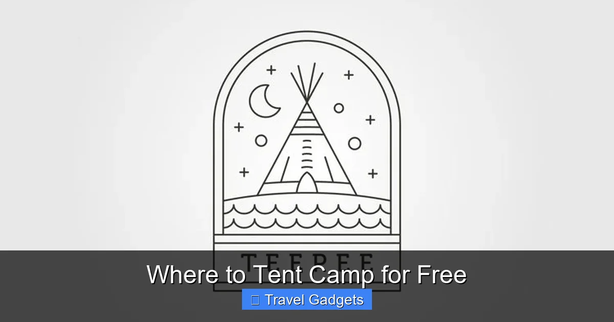 Where to Tent Camp for Free