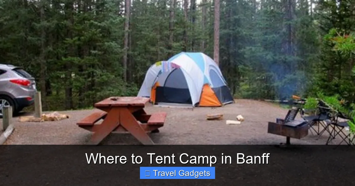 Where to Tent Camp in Banff