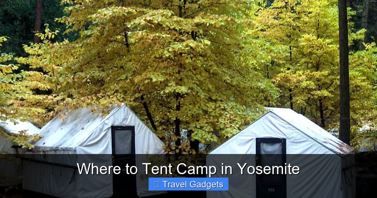 Where to Tent Camp in Yosemite