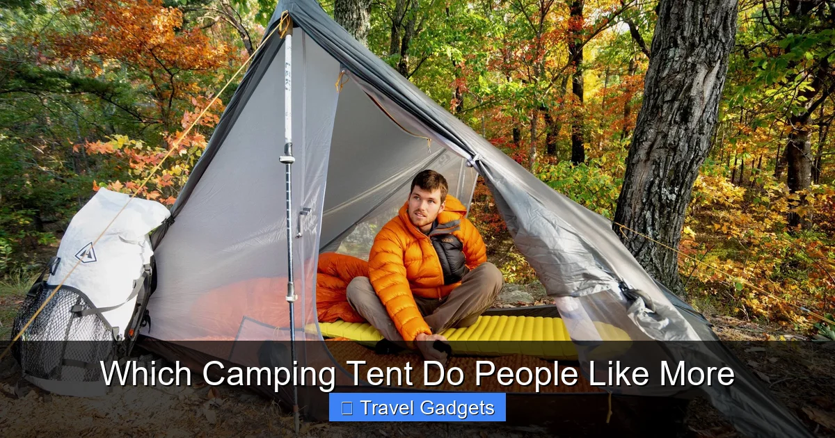 Which Camping Tent Do People Like More