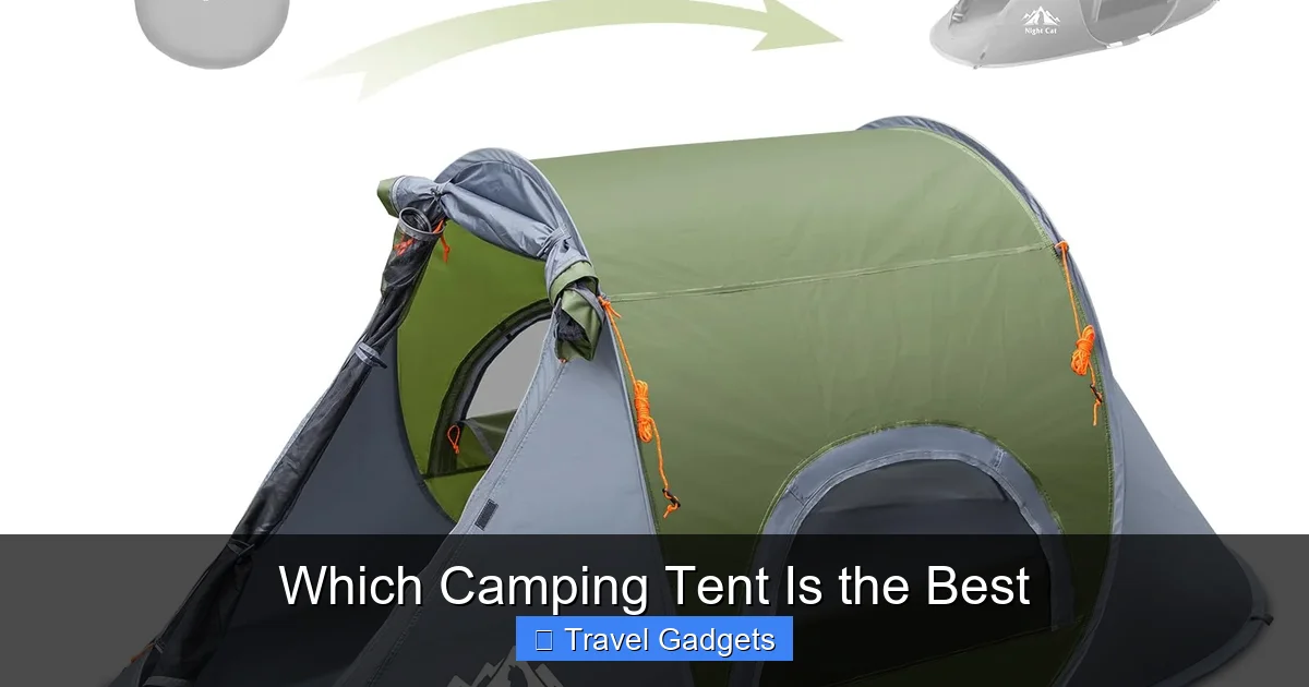 Which Camping Tent Is the Best