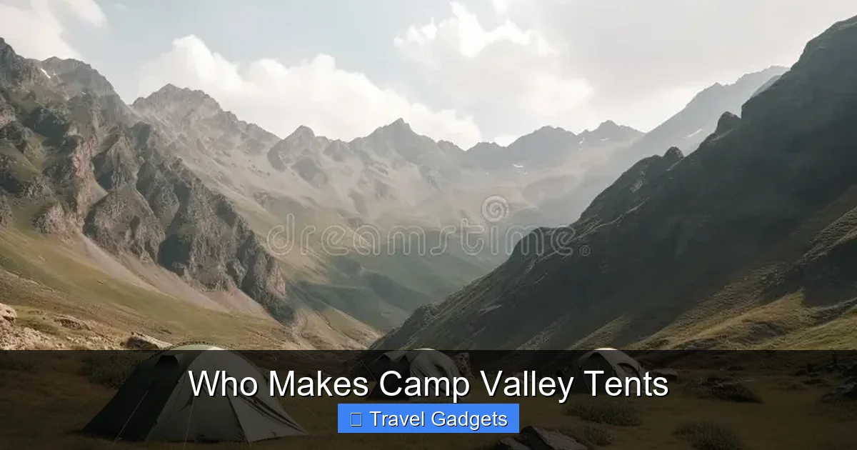 Who Makes Camp Valley Tents
