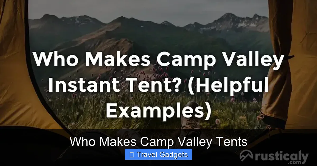 Who Makes Camp Valley Tents