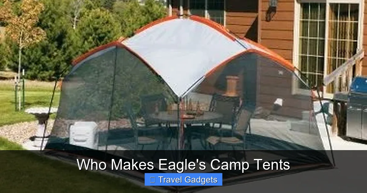 Who Makes Eagle's Camp Tents