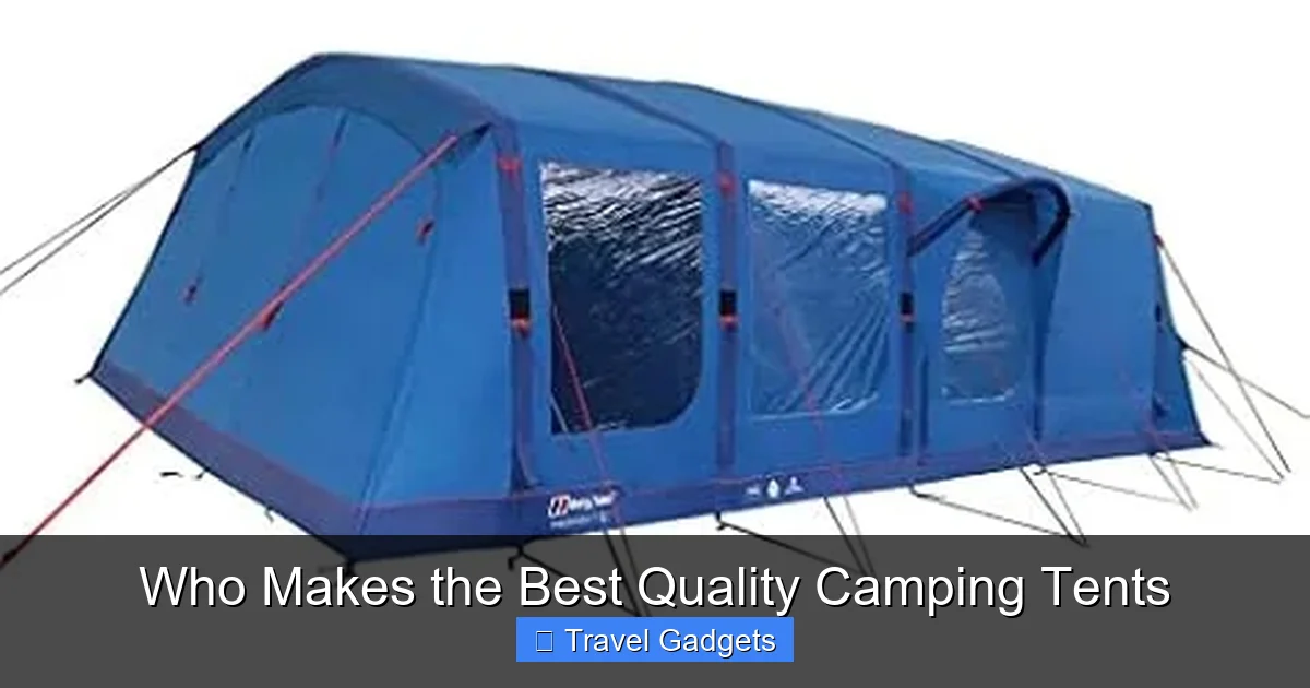 Who Makes the Best Quality Camping Tents