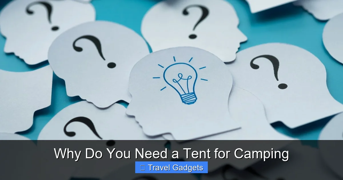 Why Do You Need a Tent for Camping