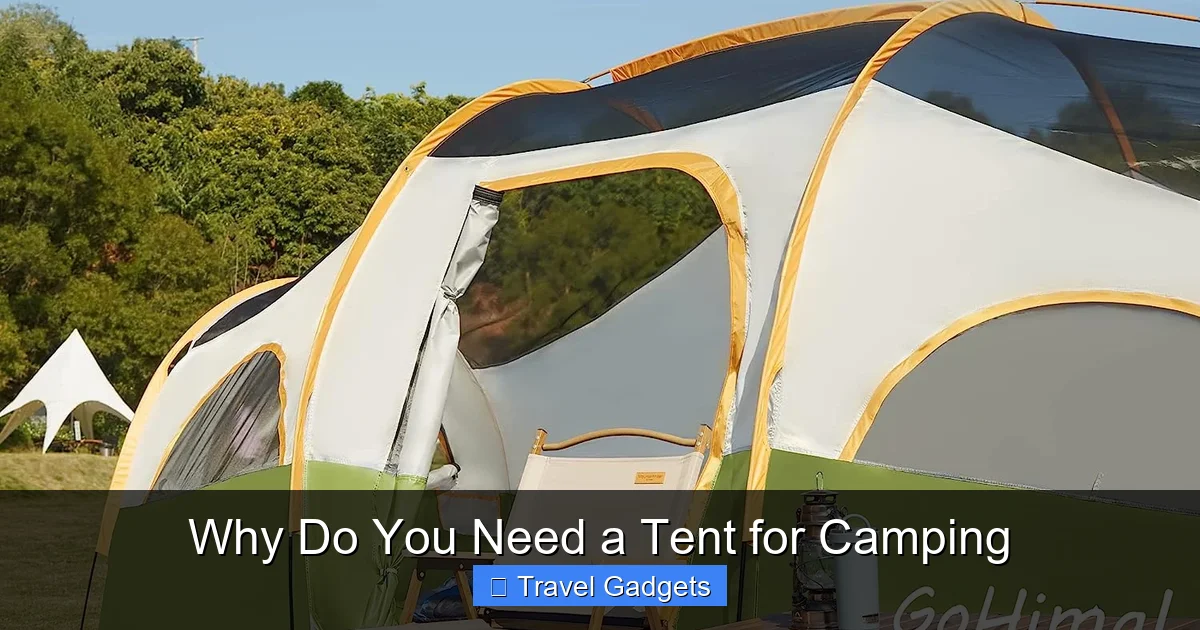 Why Do You Need a Tent for Camping
