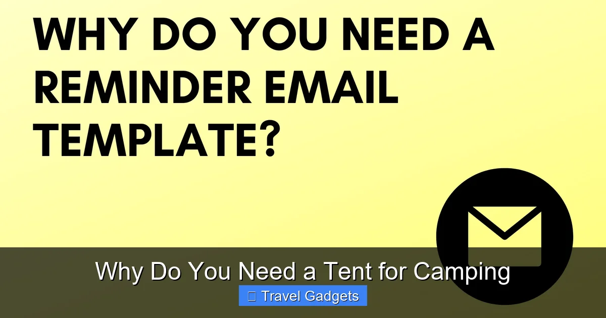 Why Do You Need a Tent for Camping