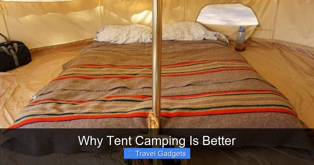 Why Tent Camping Is Better