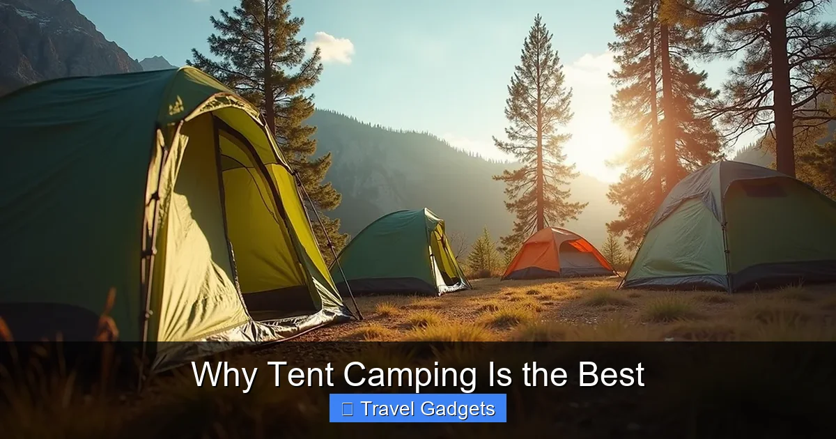 Why Tent Camping Is the Best