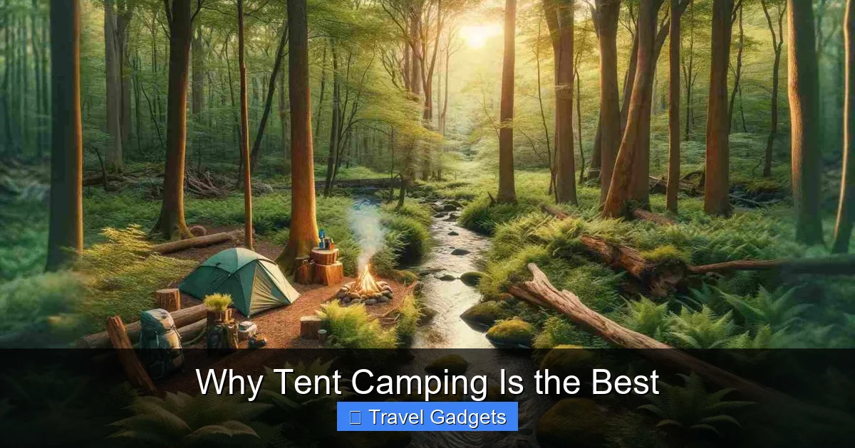 Why Tent Camping Is the Best